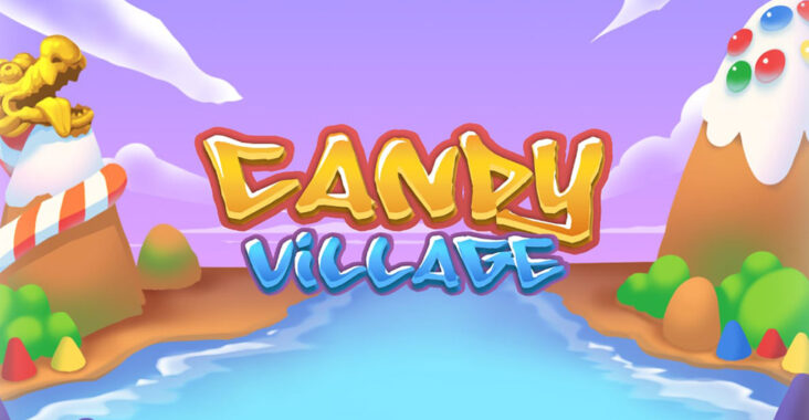 Pembahasan Terlengkap dan Metode Main Game Slot Online Candy Village di Bandar Casino Online GOJEKGAME